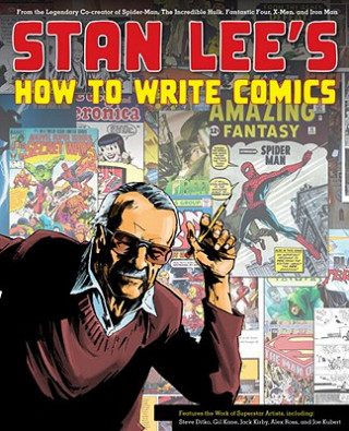 Книга Stan Lee's How to Write Comics Stan Lee
