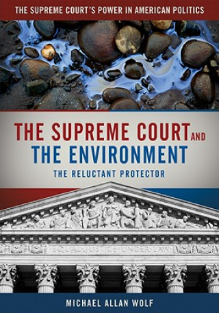 Carte Supreme Court and the Environment Michael Allan Wolf