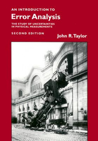 Könyv Introduction To Error Analysis John R Taylor