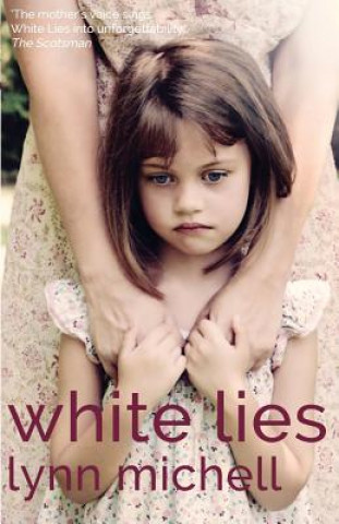 Könyv White Lies Lynn Michell