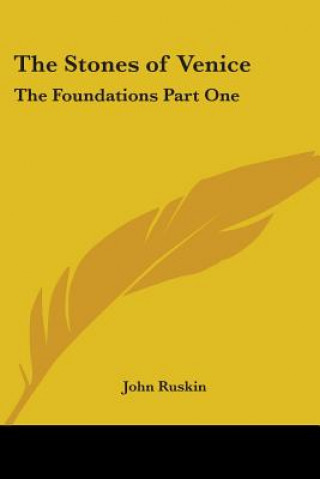 Книга Stones of Venice John Ruskin