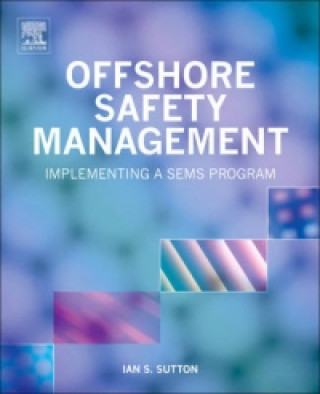 Boek Offshore Safety Management Ian Sutton