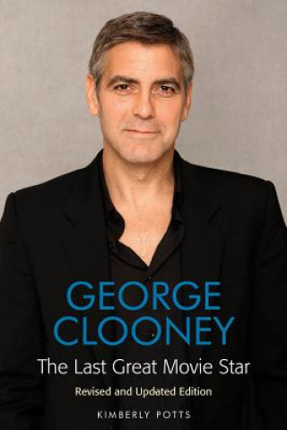 Knjiga George Clooney Kimberly Pott