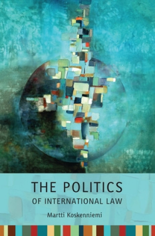 Book Politics of International Law Martti Koskenniemi