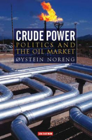 Книга Crude Power Oystein Noreng