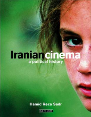 Kniha Iranian Cinema Hamid Reza Sadr