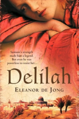 Kniha Delilah Eleanor De Jong