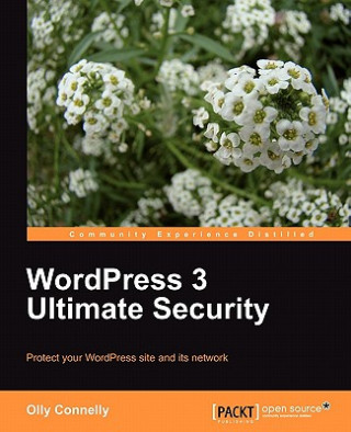 Kniha WordPress 3 Ultimate Security Olly Connelly