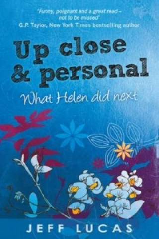 Book Up Close & Personal Jeff Lucas