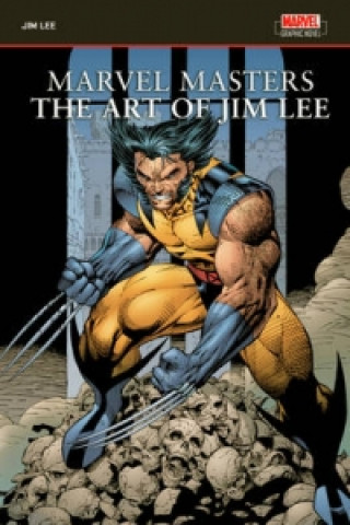 Kniha Marvel Masters: The Art Of Jim Lee Jim Lee