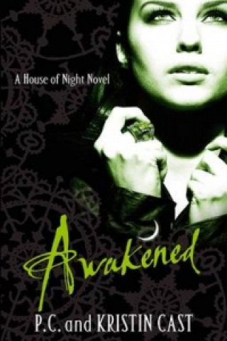 Kniha Awakened P C Cast