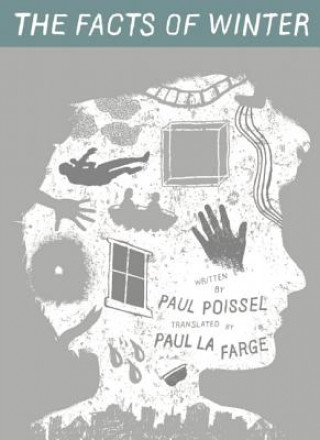 Kniha Facts of Winter Paul Poissel