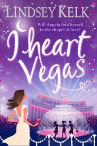 Kniha I Heart Vegas Lindsey Kelk