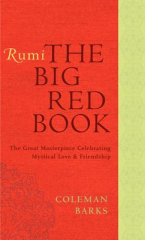 Kniha Rumi: The Big Red Book Coleman Barks
