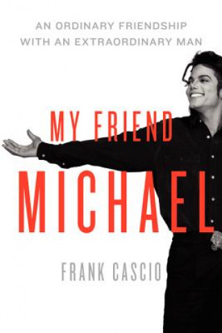 Książka My Friend Michael Frank Cascio