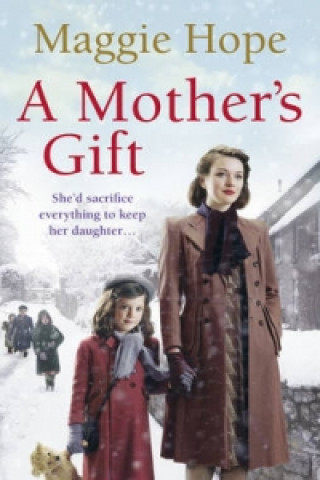 Kniha Mother's Gift Maggie Hope