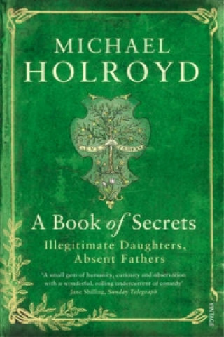 Kniha Book of Secrets Michael Holroyd