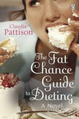 Kniha Fat Chance Guide to Dieting Claudia Pattison