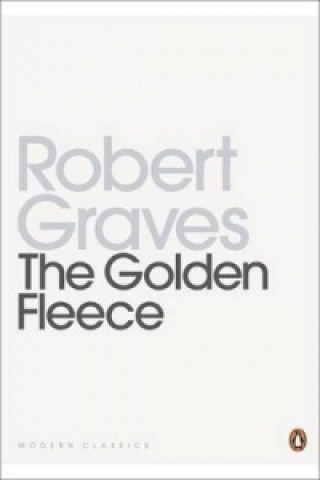Kniha Golden Fleece Robert Graves