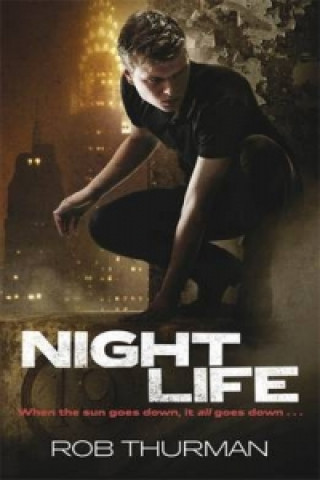 Kniha Nightlife Rob Thurman