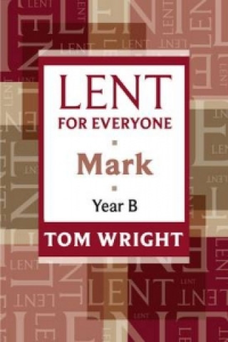 Knjiga Lent for Everyone Tom Wright