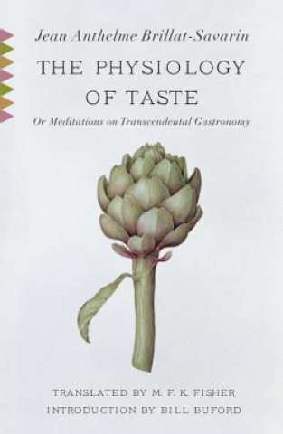 Kniha Physiology of Taste Jean Savarin