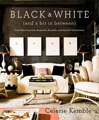 Buch Black and White (and a Bit in Between) Celerie Kemble