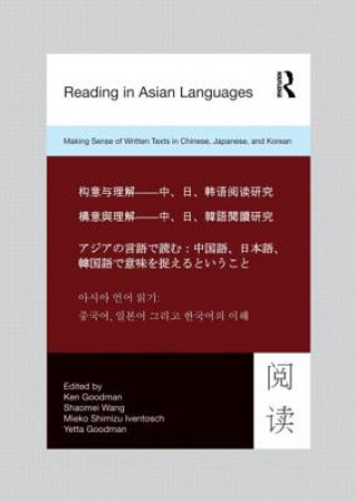 Kniha Reading in Asian Languages Kenneth S Goodman