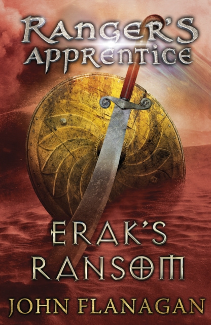 Книга Erak's Ransom (Ranger's Apprentice Book 7) John Flanagan