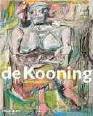 Könyv De Kooning: A Retrospective John Elderfield
