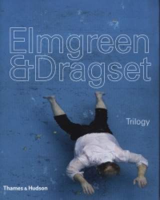 Kniha Elmgreen & Dragset: Trilogy Beitin Andreas
