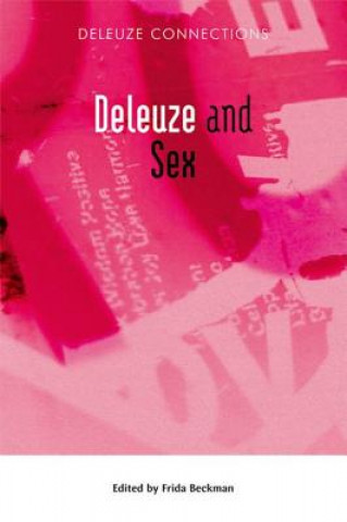 Kniha Deleuze and Sex Frida Beckman