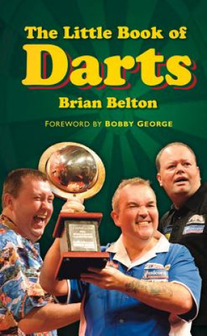 Könyv Little Book of Darts Brian Belton
