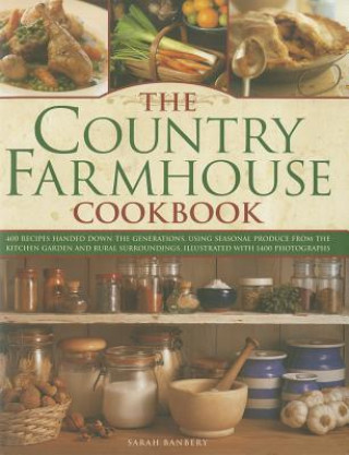 Könyv Country Farmhouse Cookbook Sarah Banbery