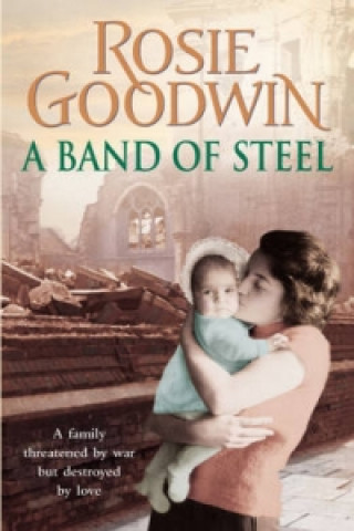 Kniha Band of Steel Rosie Goodwin