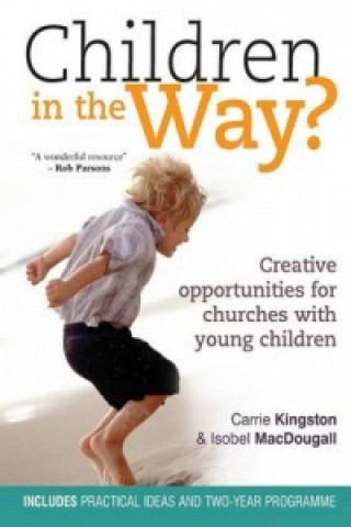 Книга Children in the Way? Carrie Kingston