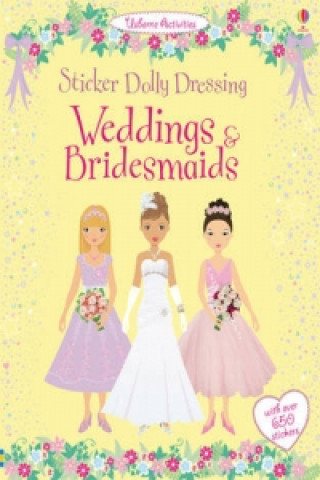 Книга Sticker Dolly Dressing Weddings & Bridesmaids Fiona Watt