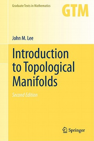Książka Introduction to Topological Manifolds John M. Lee