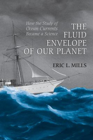 Книга Fluid Envelope of our Planet Eric Mills