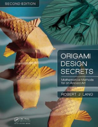 Kniha Origami Design Secrets Robert J Lang