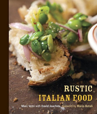 Книга Rustic Italian Food Marc Vetri