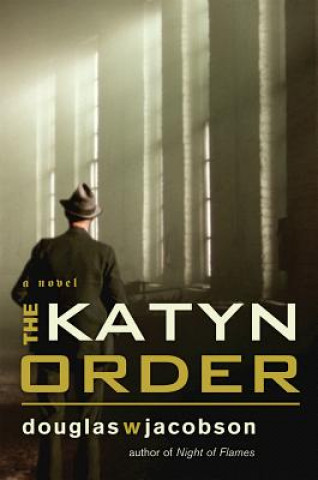 Buch Katyn Order Douglas W Jacobson