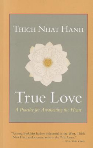 Книга True Love Thich Hanh