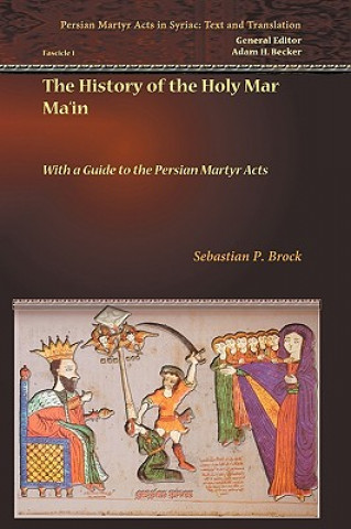 Livre History of the Holy Mar Ma'in Sebastian Brock