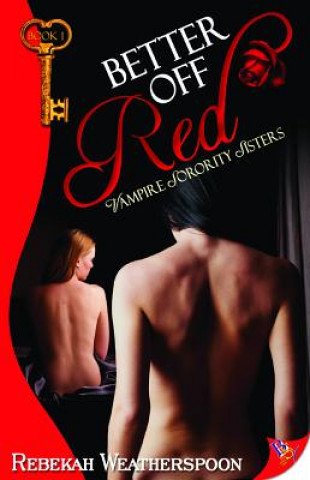 Книга Better Off Red Rebekah Weatherspoon