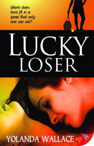 Libro Lucky Loser Yolanda Wallace