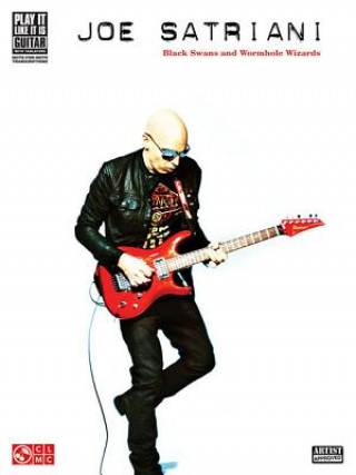 Book Joe Satriani: Black Swans and Wormhole Wizards Joe Satriani