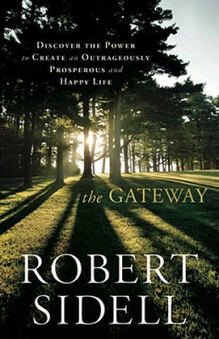 Livre Gateway Robert B Sidell