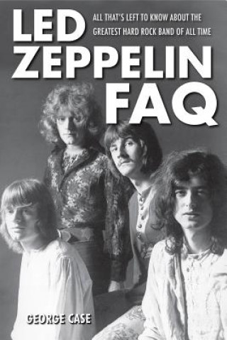 Carte Led Zeppelin FAQ George Case