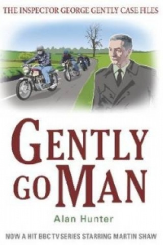 Könyv Gently Go Man Alan Hunter